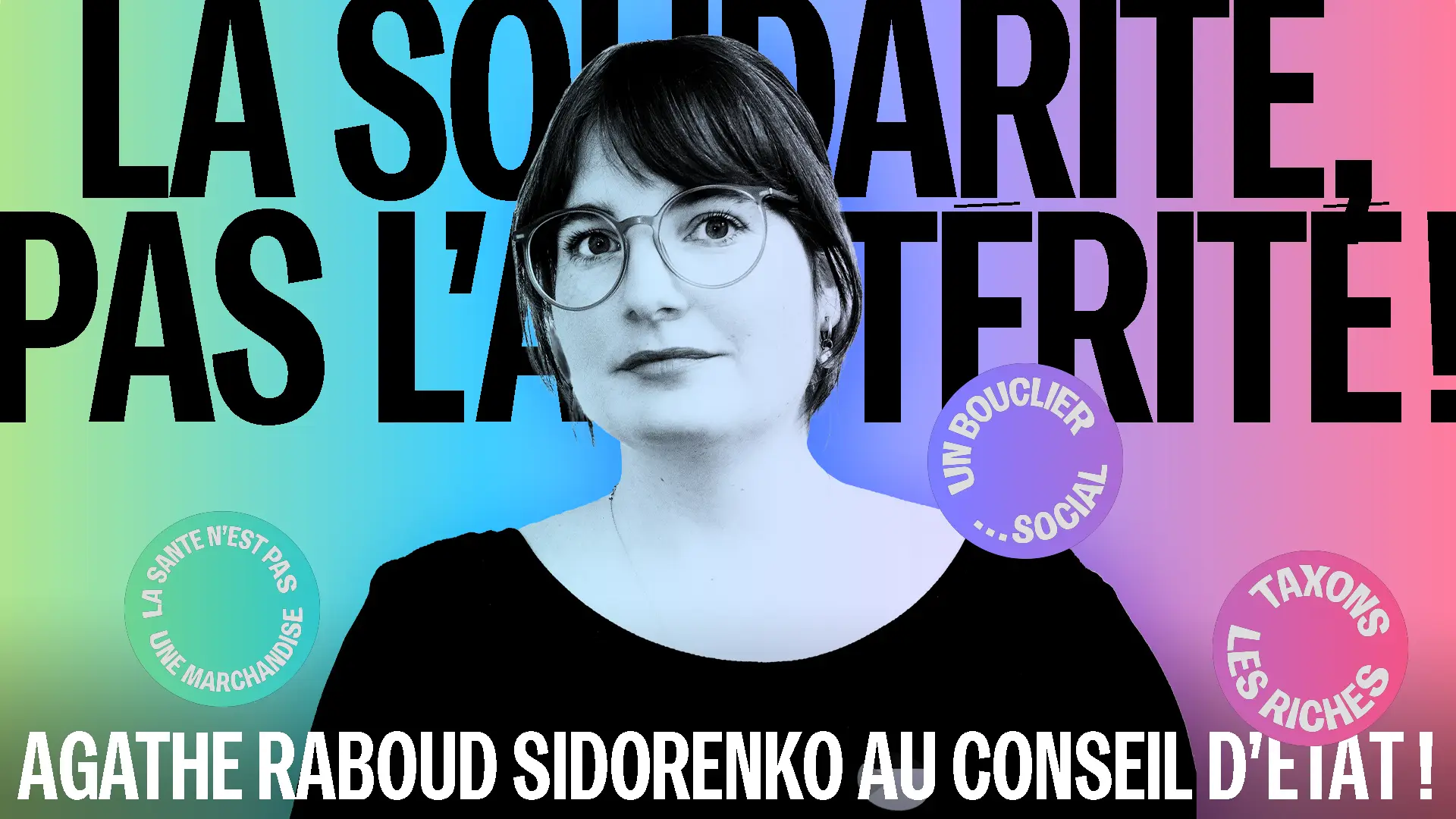 Visuel de la campagne d'Agathe Raboud Sidorenko à l’élection complémentaire au Conseil d'État vaudois 2026